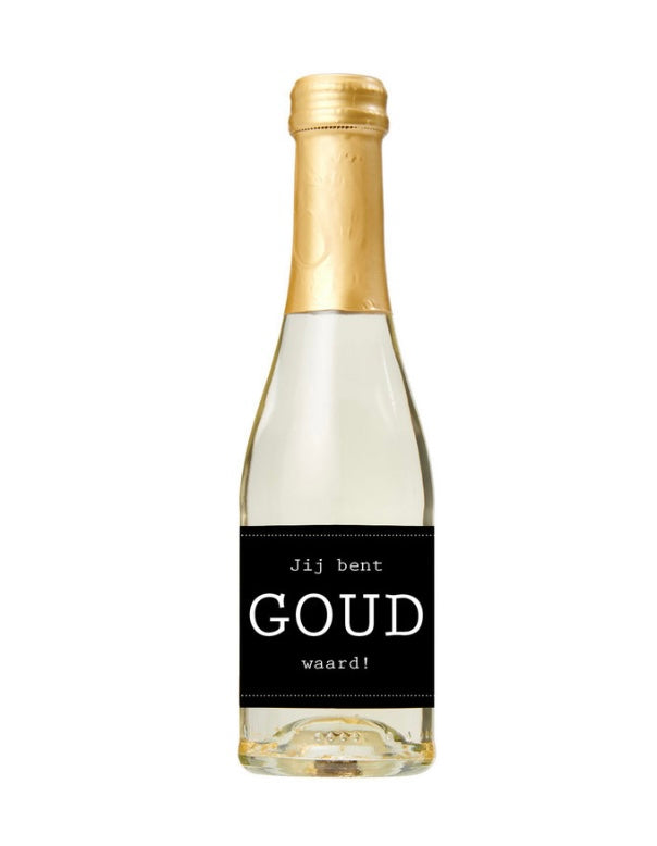 Geven is leuker - Jij bent goud waard - Secco met bladgoud