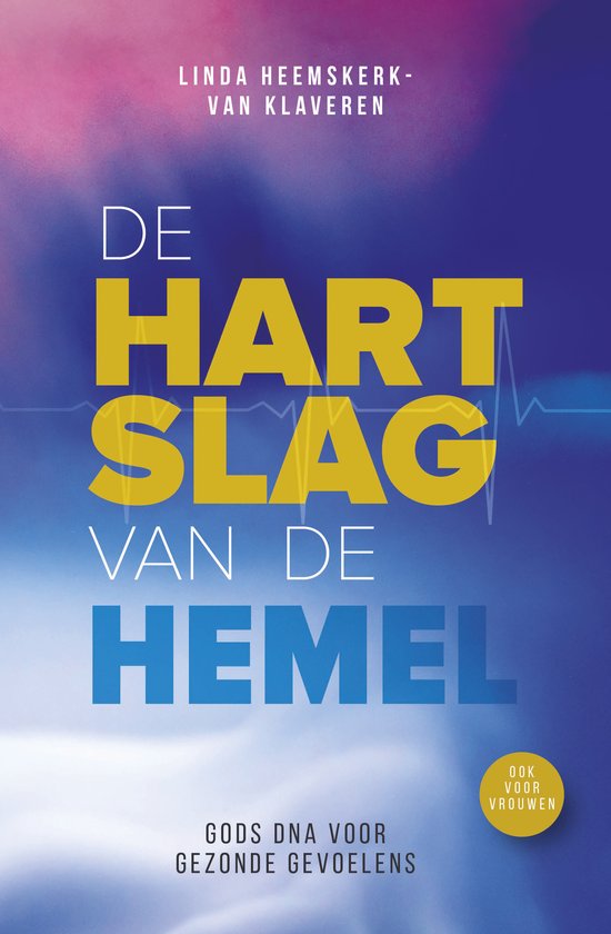 De Hartslag van de Hemel - Linda Heemskerk - van Klaveren