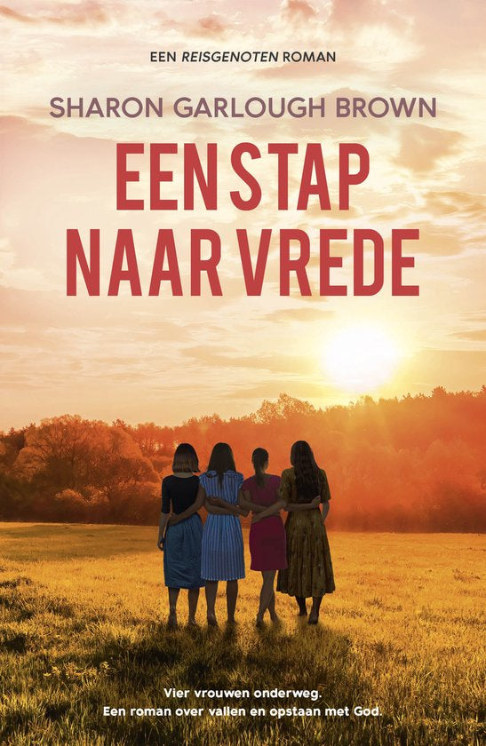 Een stap naar vrede - Sharon Garlough Brown