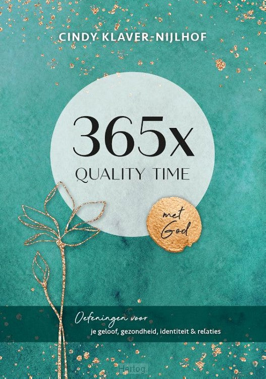 365x Quality time met God - Cindy Klaver-Nijlhof