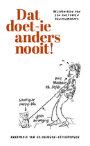 Dat doet ‘ie anders nooit! - Annemarie van Heijningen-Steenbergen