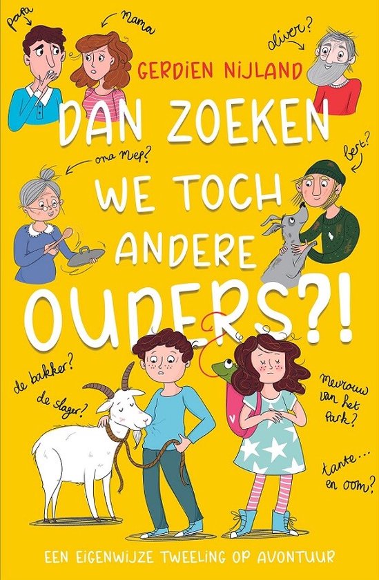 Dan zoeken we toch andere ouders? - Gerdien Nijland