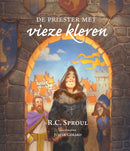 De priester met vieze kleren - R.C. Sproul