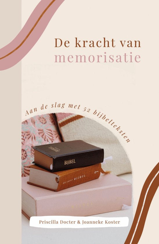 De kracht van memorisatie - Priscilla Docter & Joanneke Koster