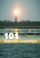 101 Bijbelse coachtips - Carianne Ros