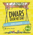 Dwars door het dak - Corien Oranje