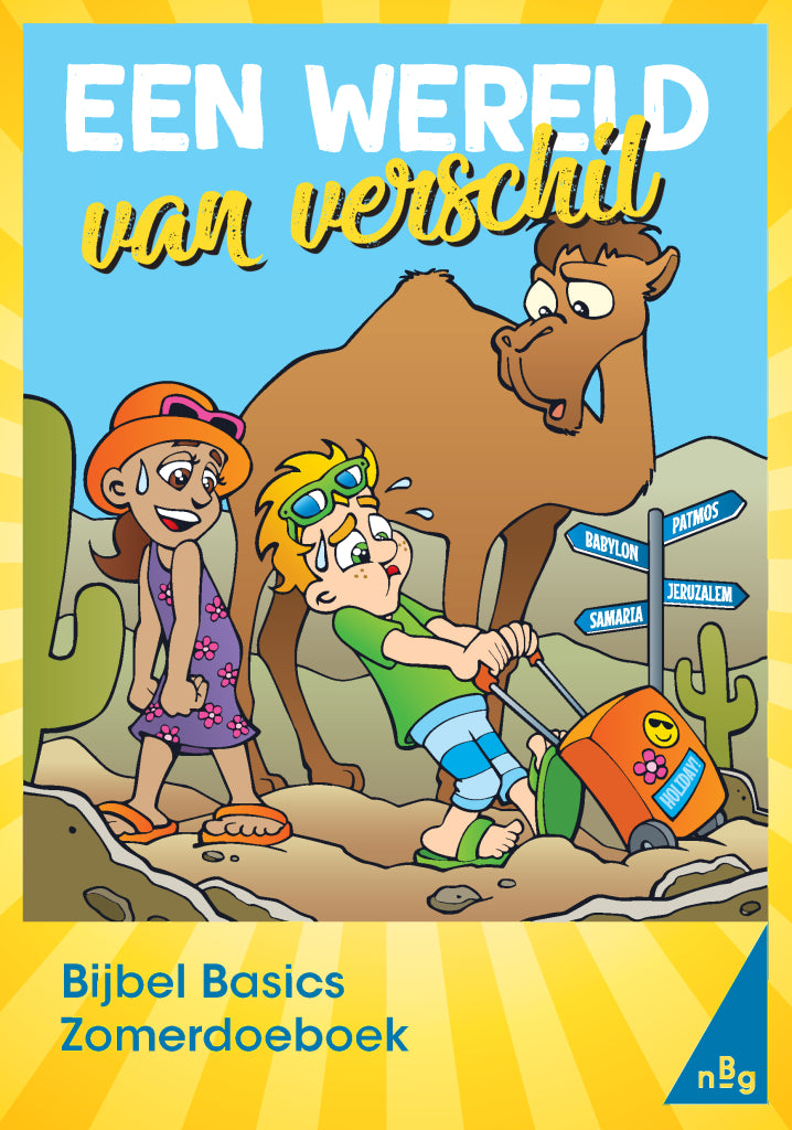 Een wereld van verschil- bijbel basics zomer doeboek