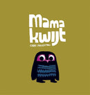 Mama kwijt - Chris Haughton