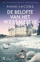 De belofte van het weesmeisje - Anne Jacobs