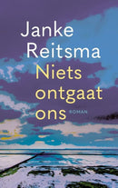 Niets ontgaat ons - Janke Reitsma