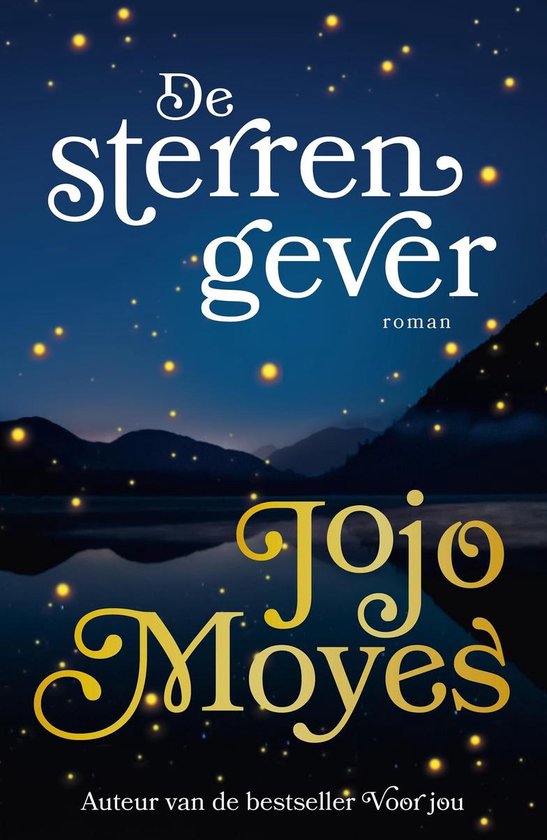 De sterrengever - Jojo Moyes