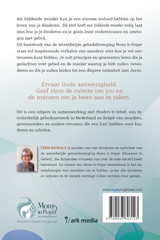 Elk kind heeft een biddende moeder nodig - Fern Nichols